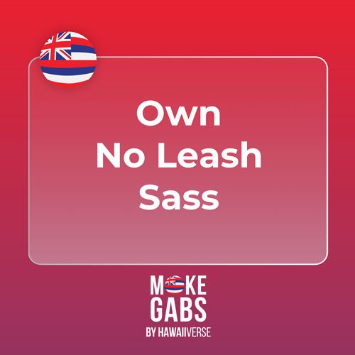 Own-No-Leash-Sass