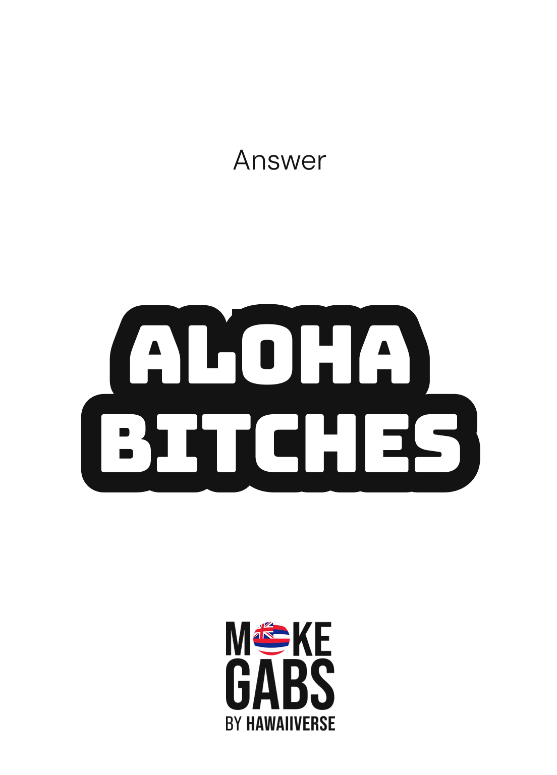aloha bitches