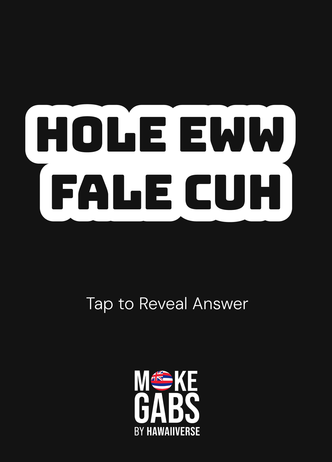 hole eww fale cuh